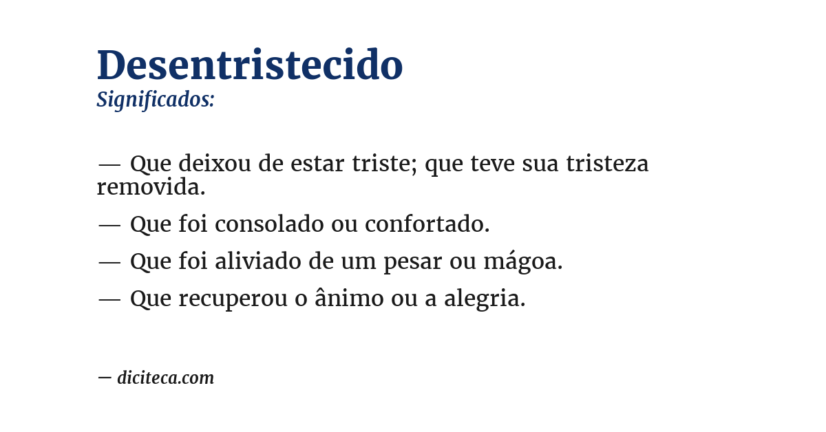 Significado de desentristecido