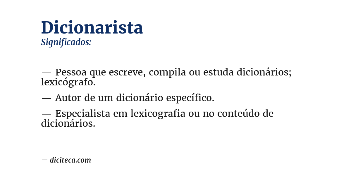 Significado de dicionarista