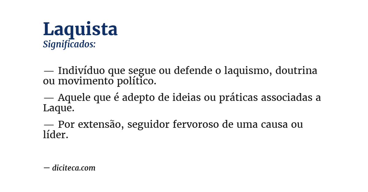 Significado de laquista