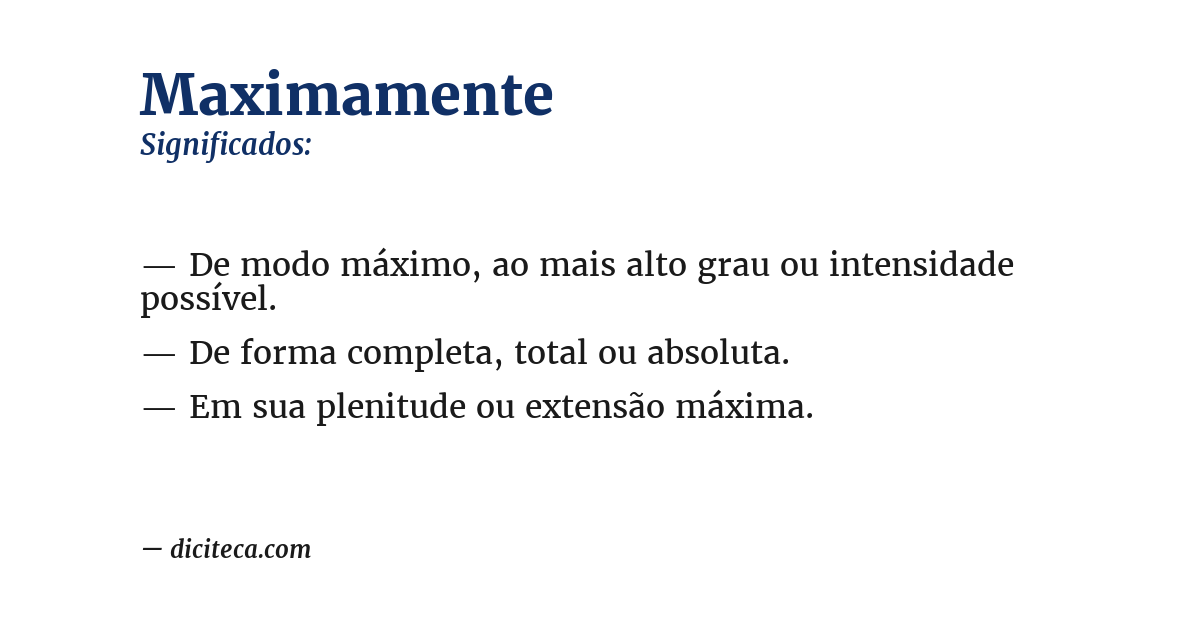 Significado de maximamente