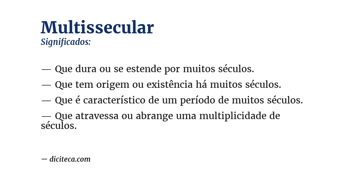 Significado de multissecular