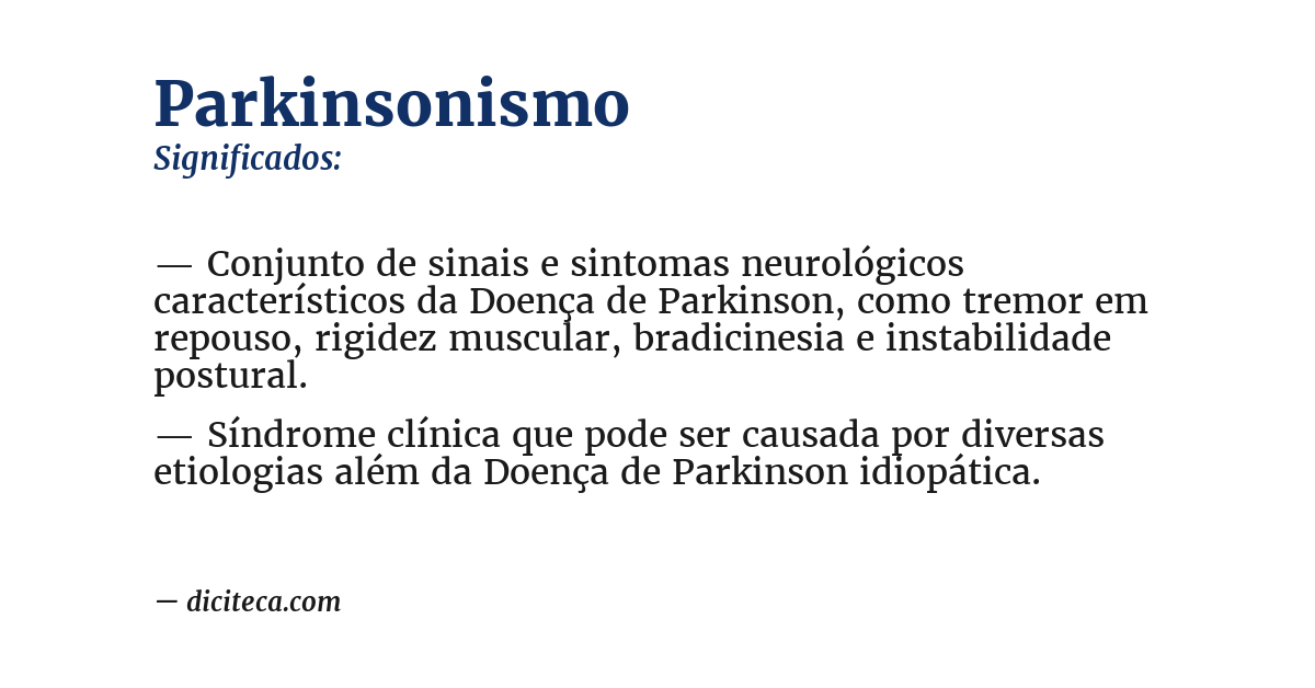 Significado de parkinsonismo