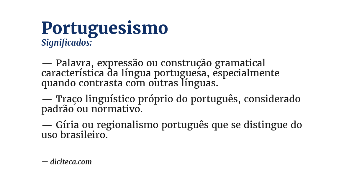 Significado de portuguesismo