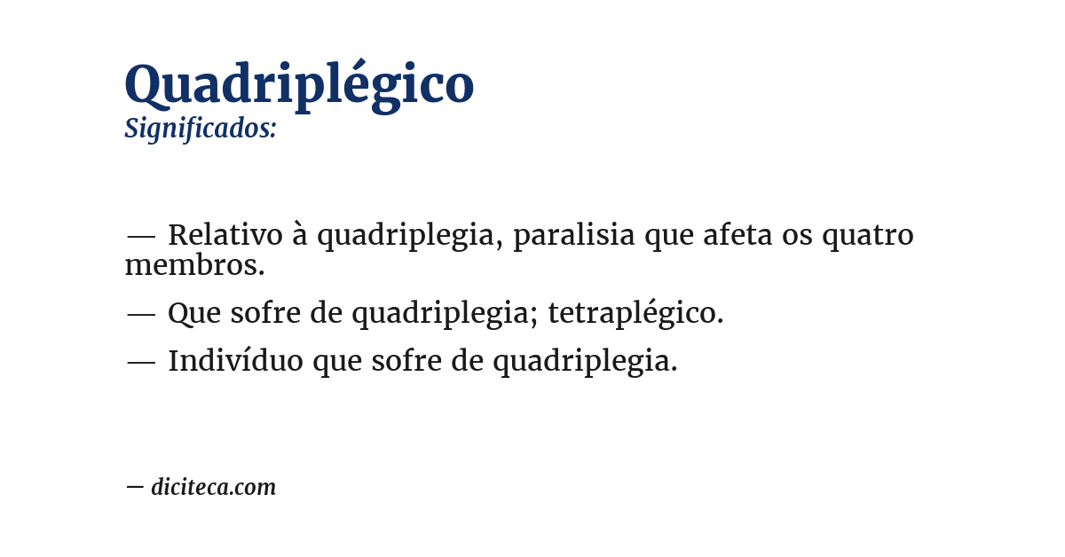 Significado de quadriplégico
