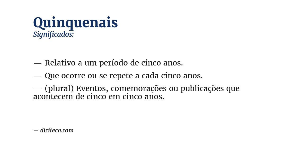 Significado de quinquenais