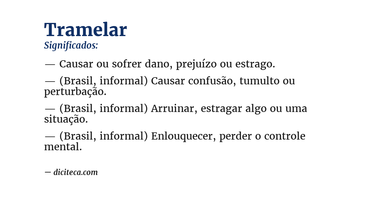Significado de tramelar
