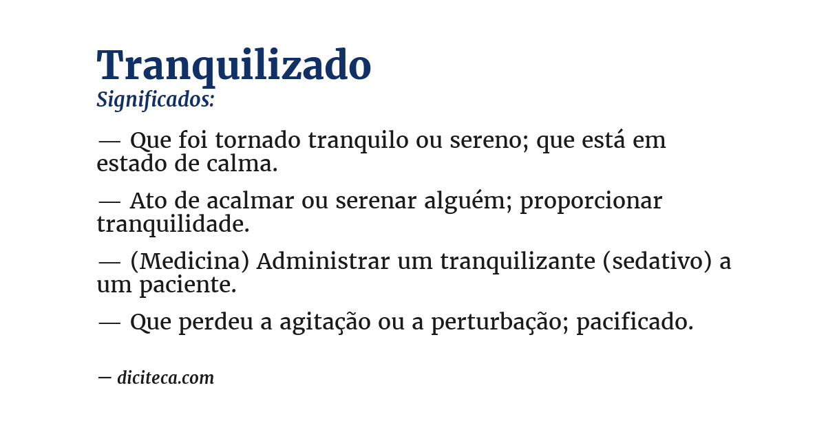 Significado de tranquilizado
