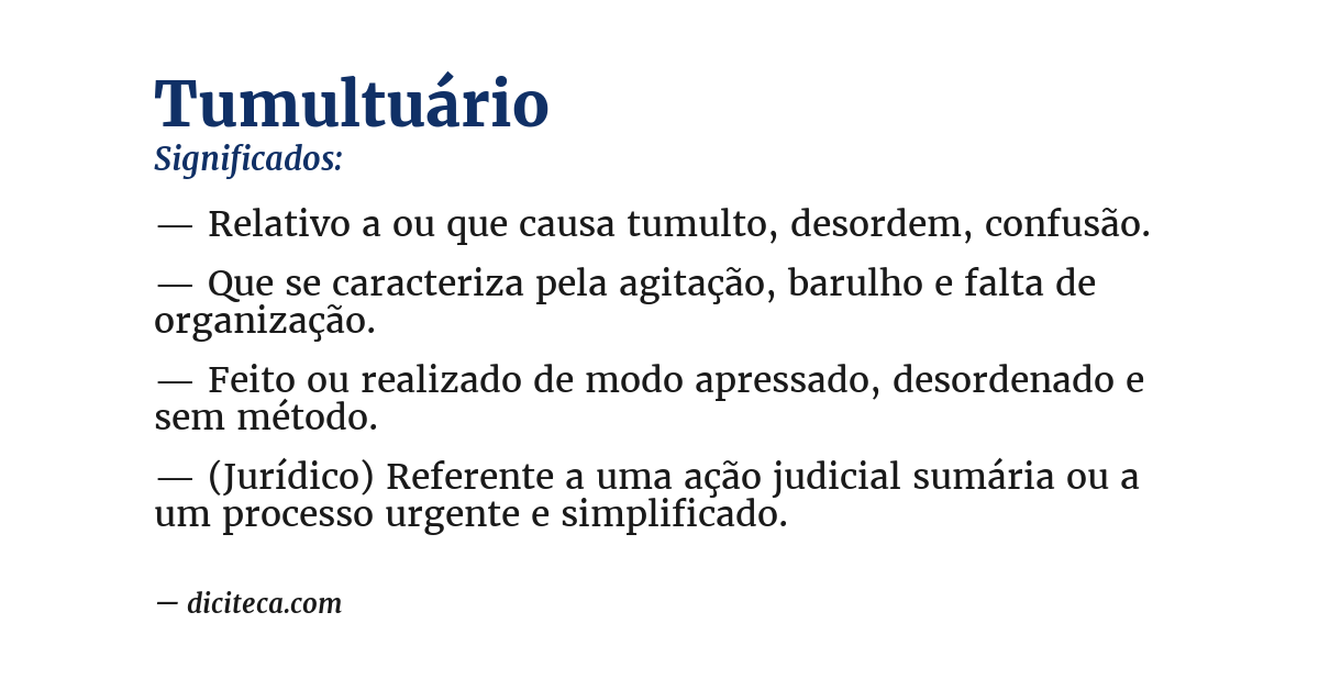 Significado de tumultuário