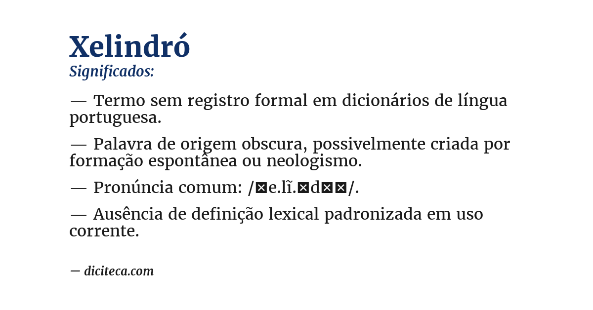 Significado de xelindró