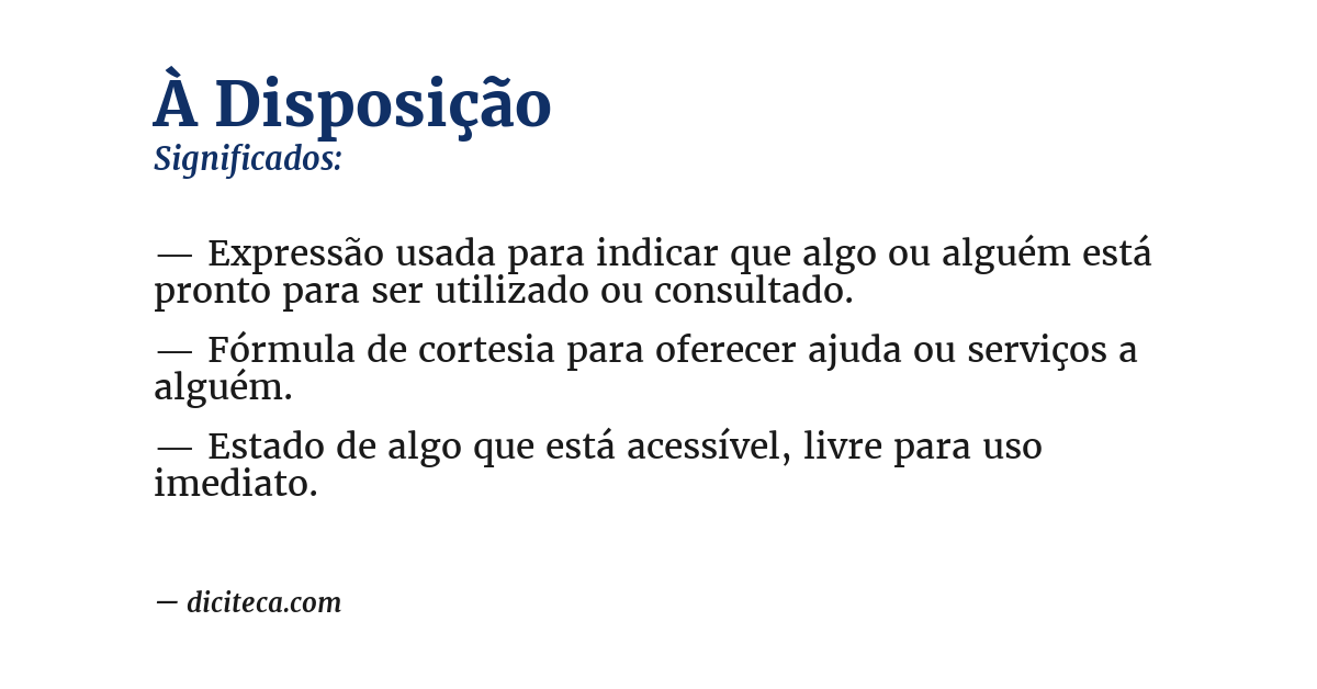 Significado de à disposição
