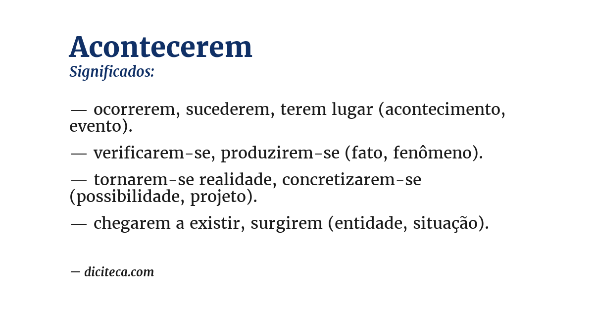 Significado de acontecerem