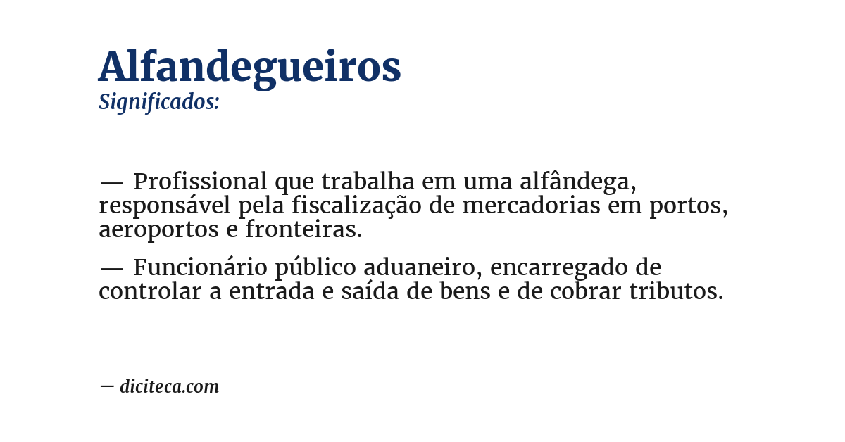 Significado de alfandegueiros