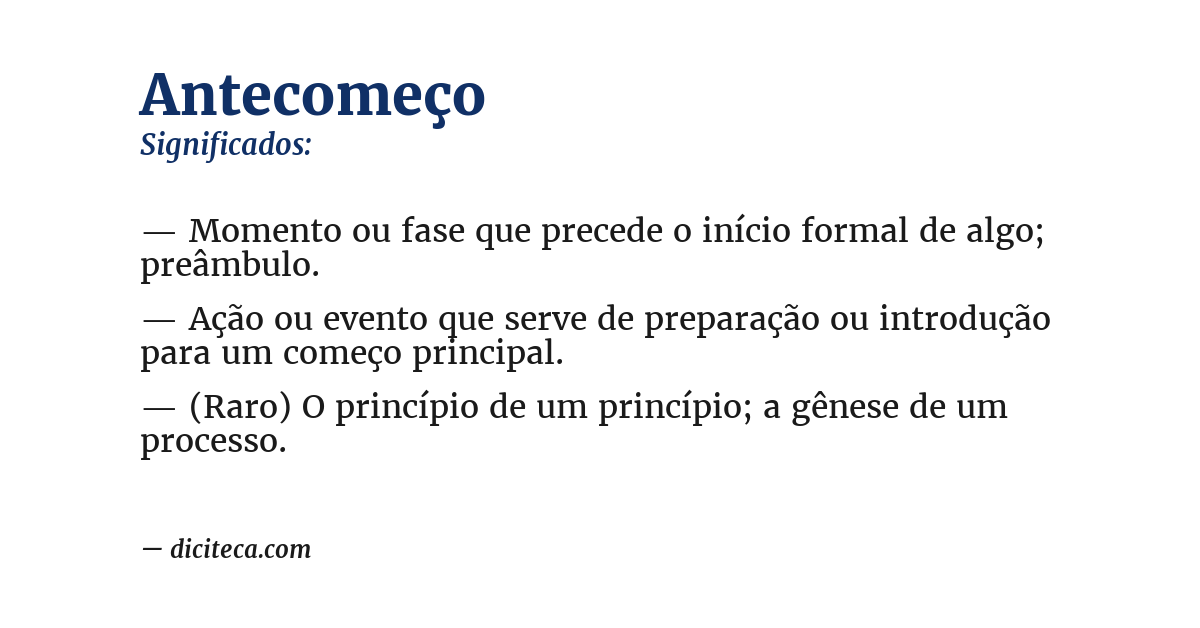 Significado de antecomeço