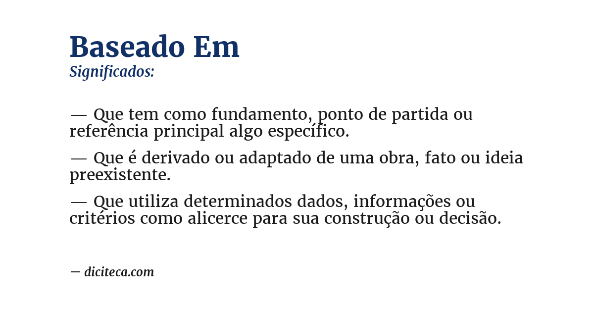 Significado de baseado em