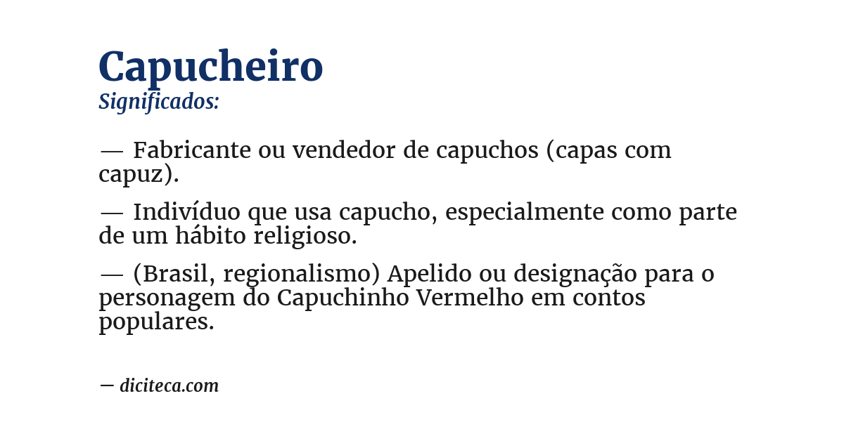 Significado de capucheiro