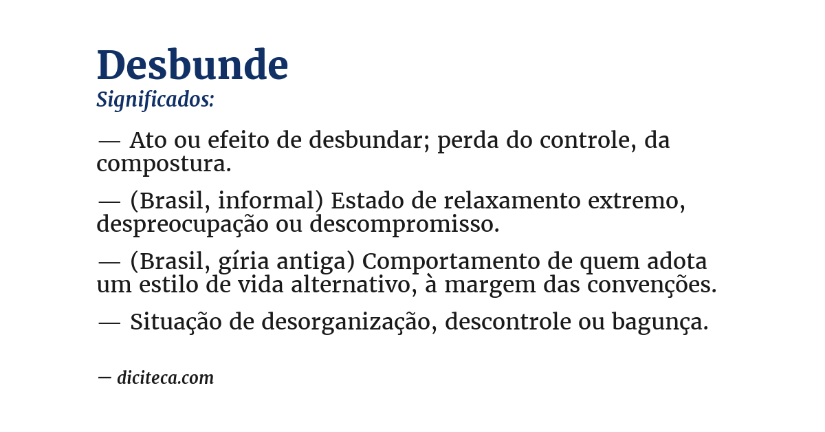 Significado de desbunde