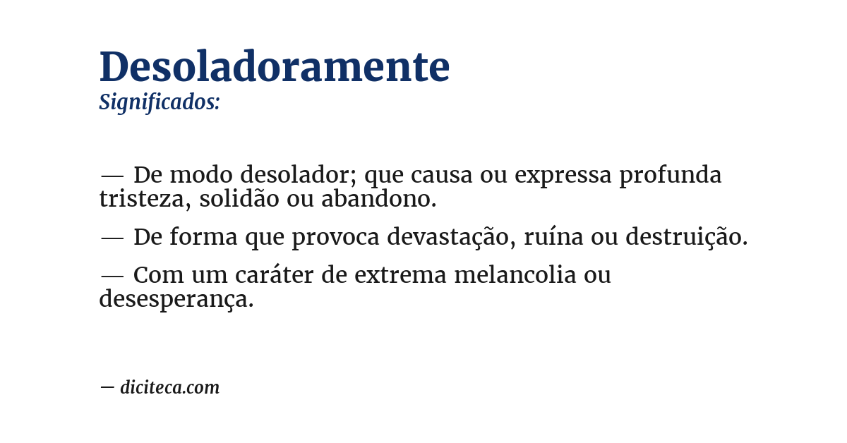 Significado de desoladoramente
