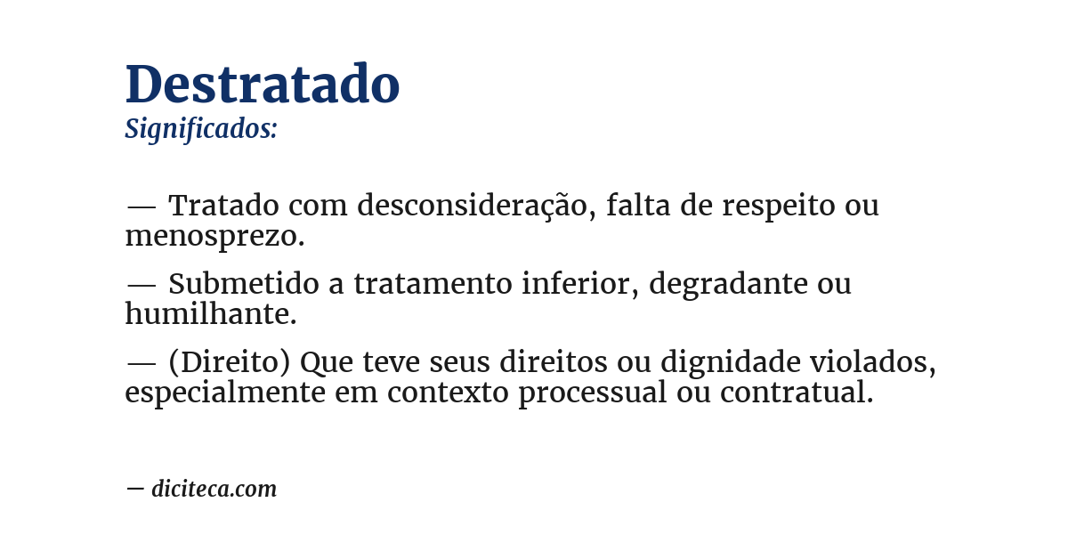 Significado de destratado