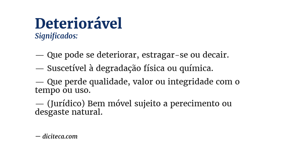 Significado de deteriorável