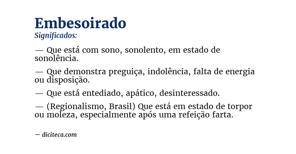 Significado de embesoirado