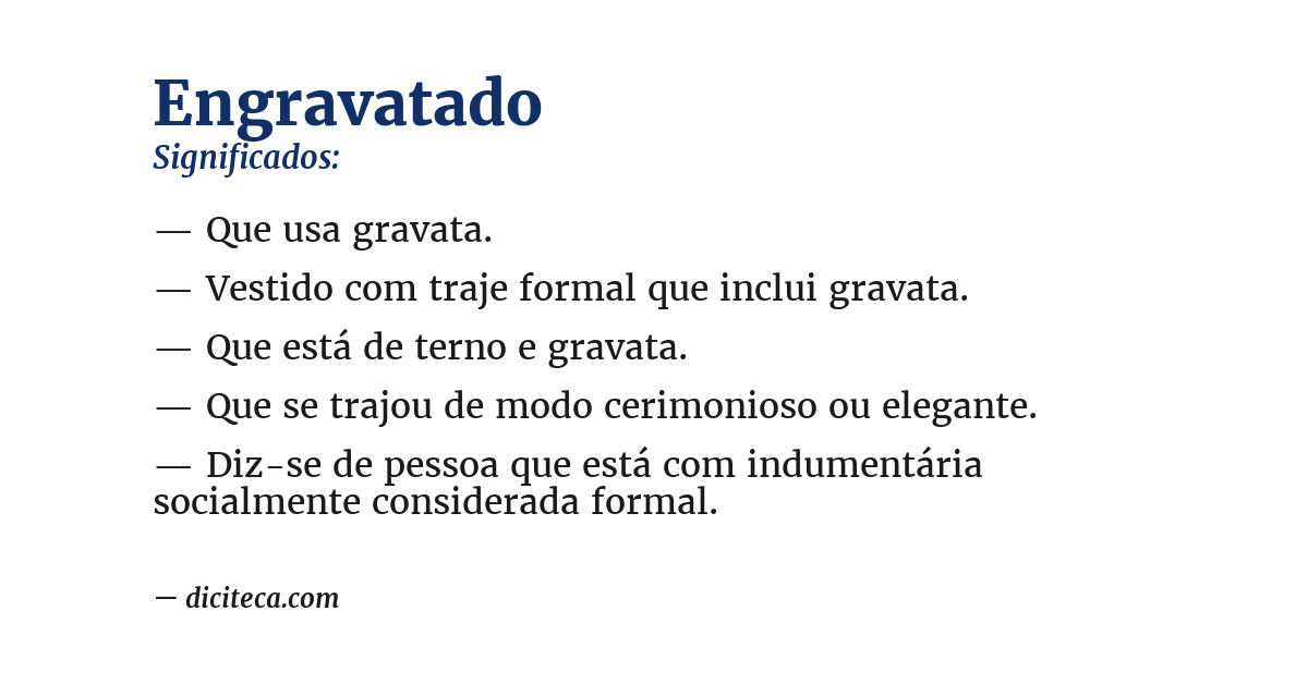 Significado de engravatado