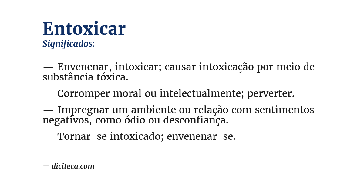 Significado de entoxicar