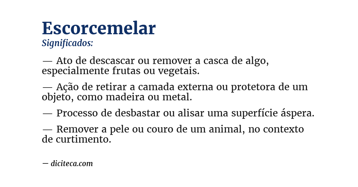Significado de escorcemelar