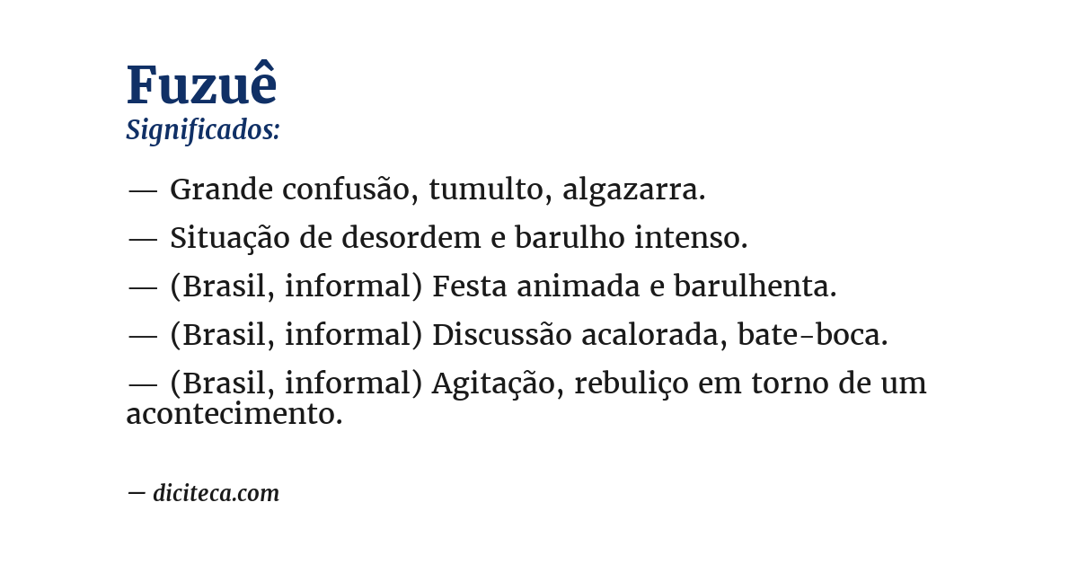 Significado de fuzuê