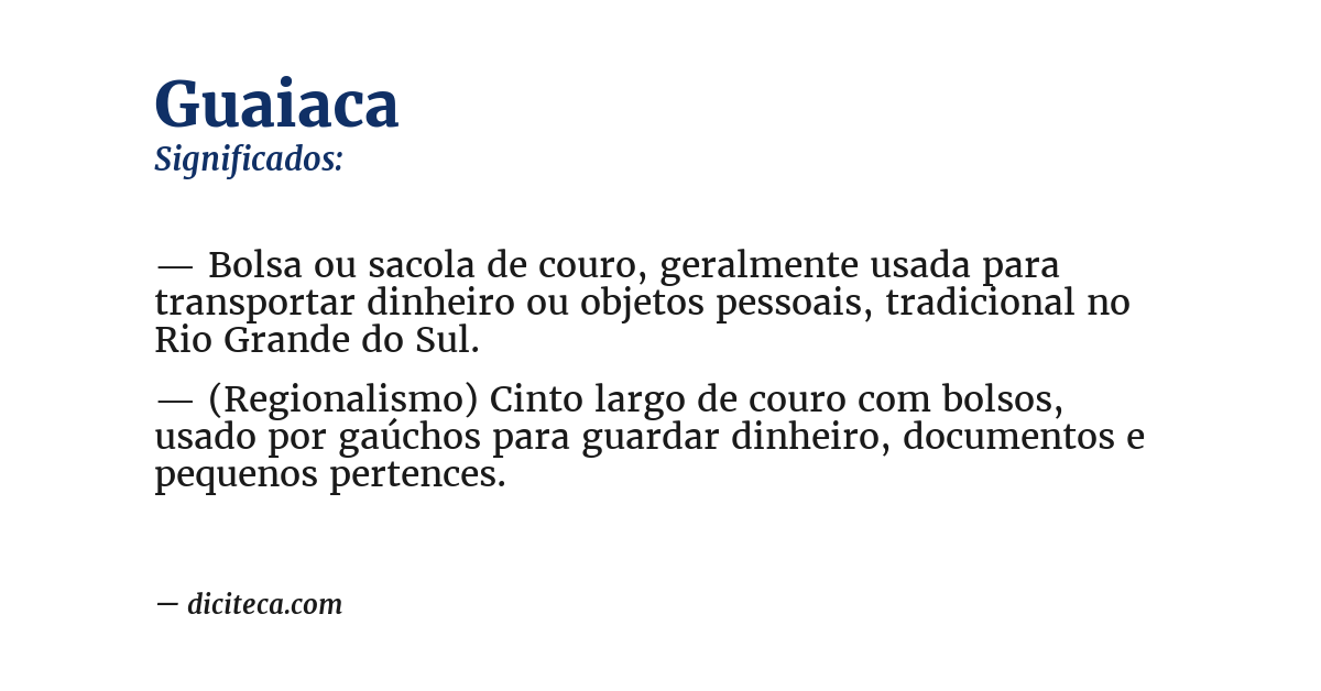 Significado de guaiaca