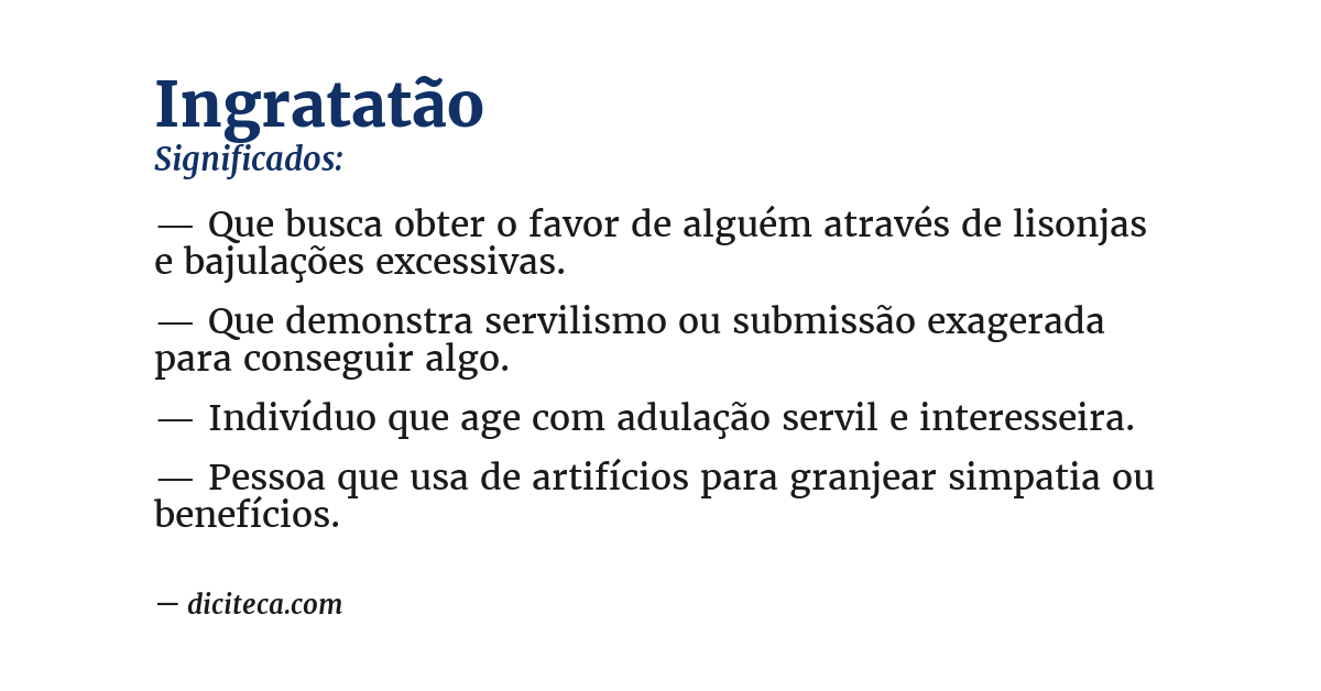 Significado de ingratatão