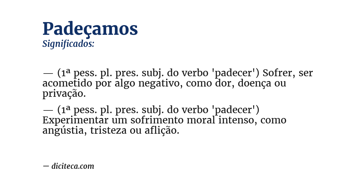 Significado de padeçamos