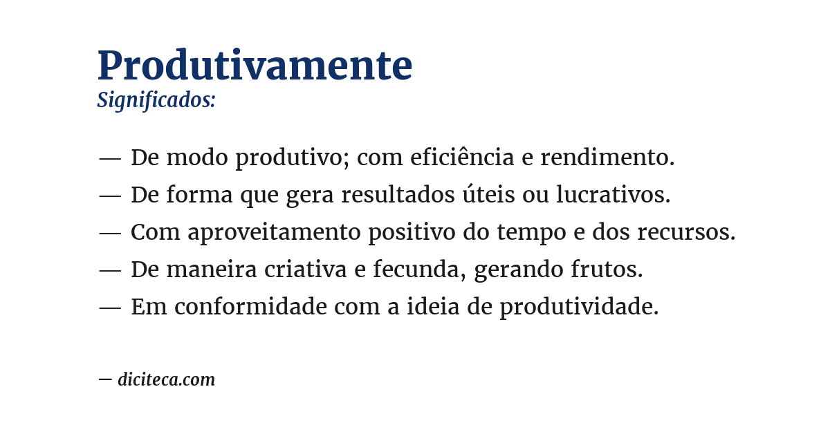 Significado de produtivamente