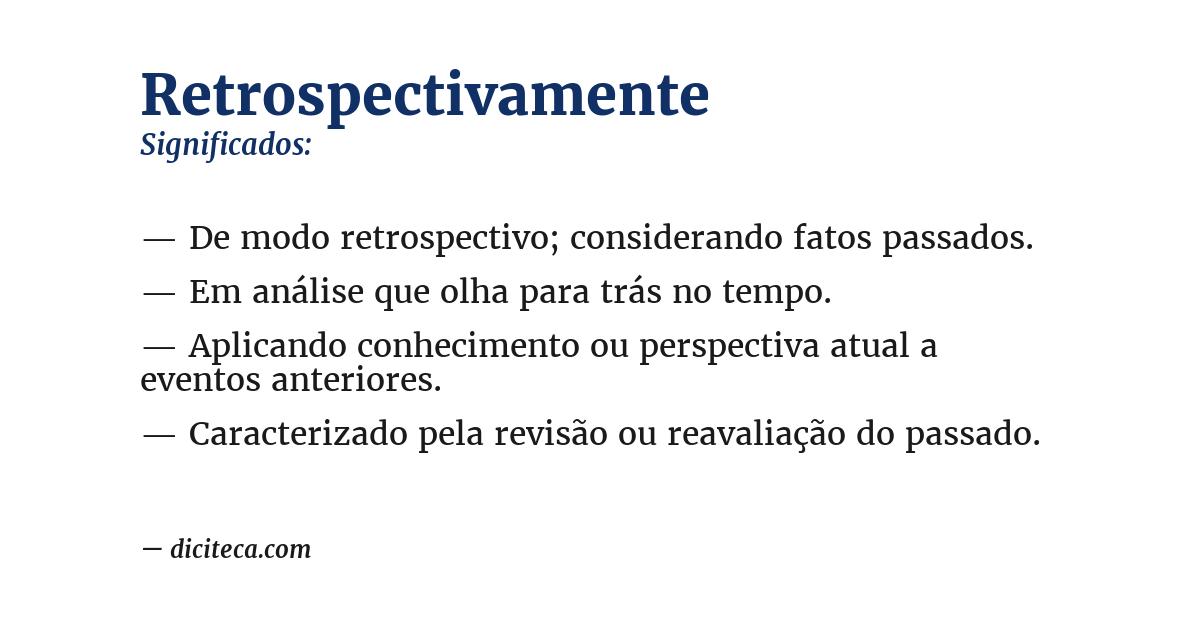 Significado de retrospectivamente