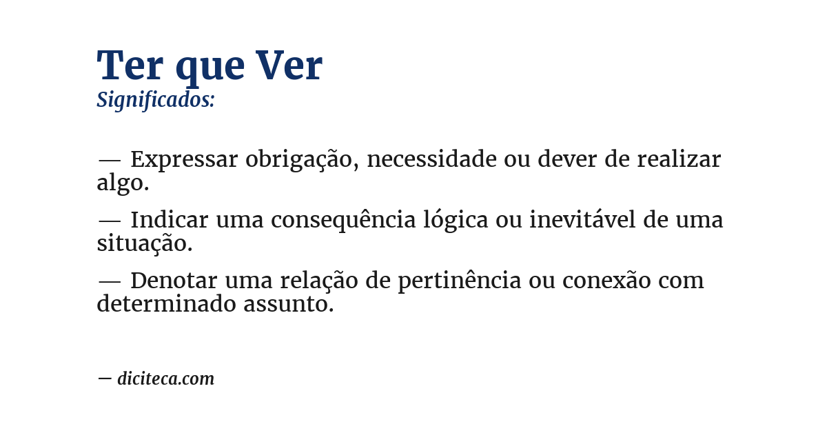 Significado de ter que ver