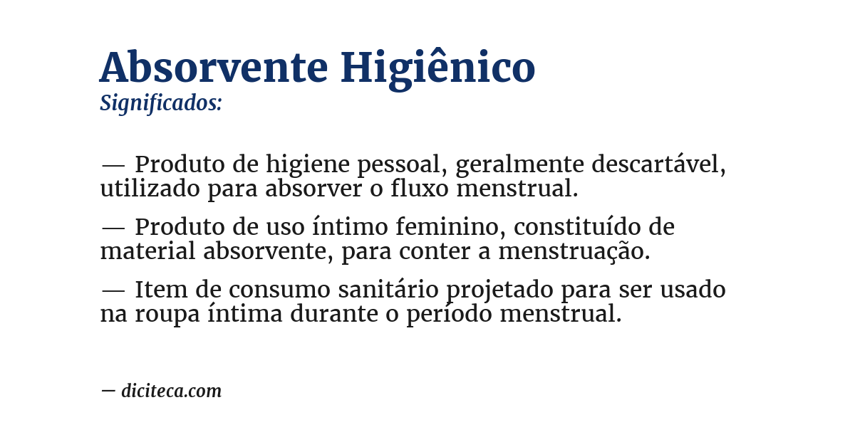 Significado de absorvente higiênico