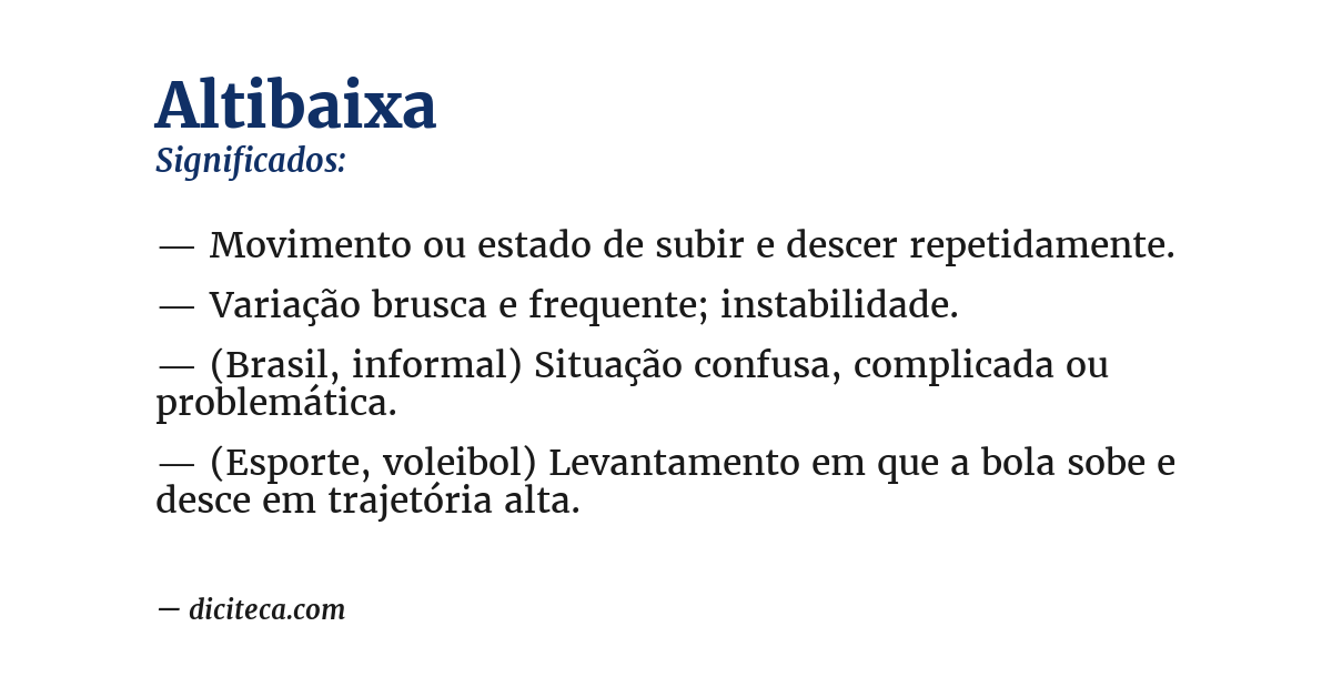Significado de altibaixa