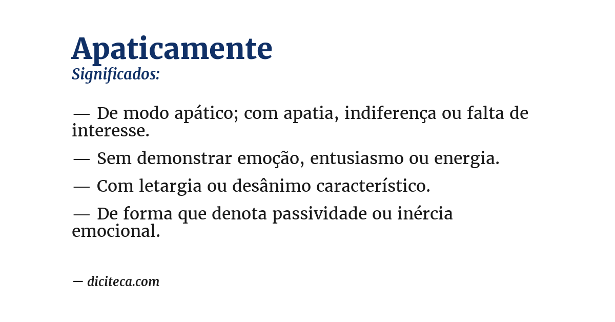 Significado de apaticamente