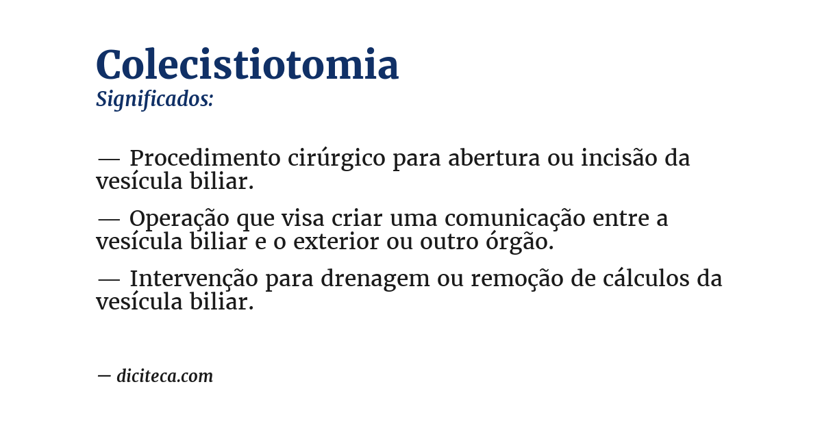 Significado de colecistiotomia