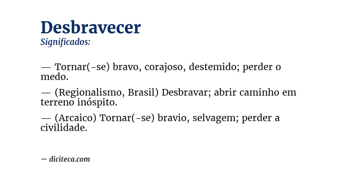 Significado de desbravecer