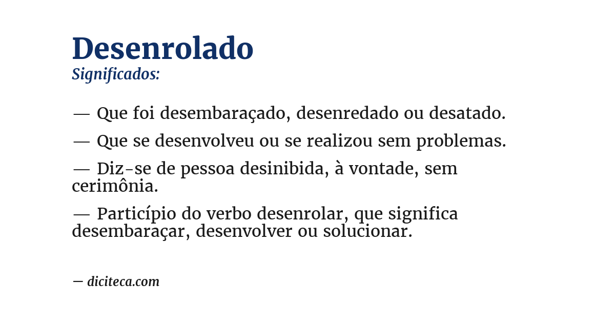 Significado de desenrolado