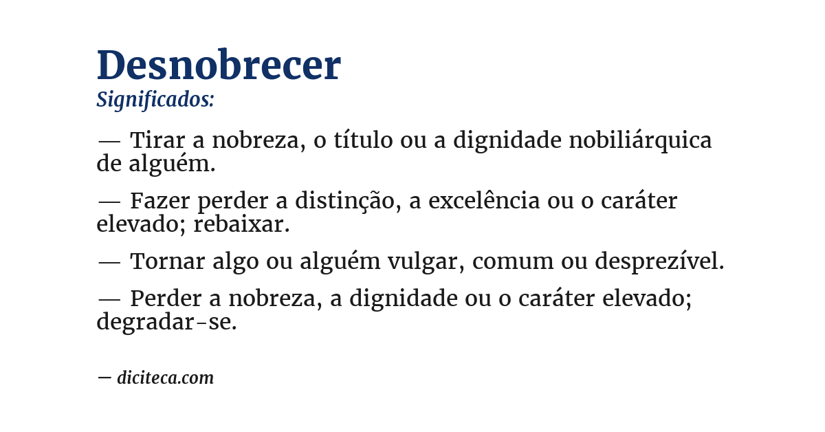 Significado de desnobrecer
