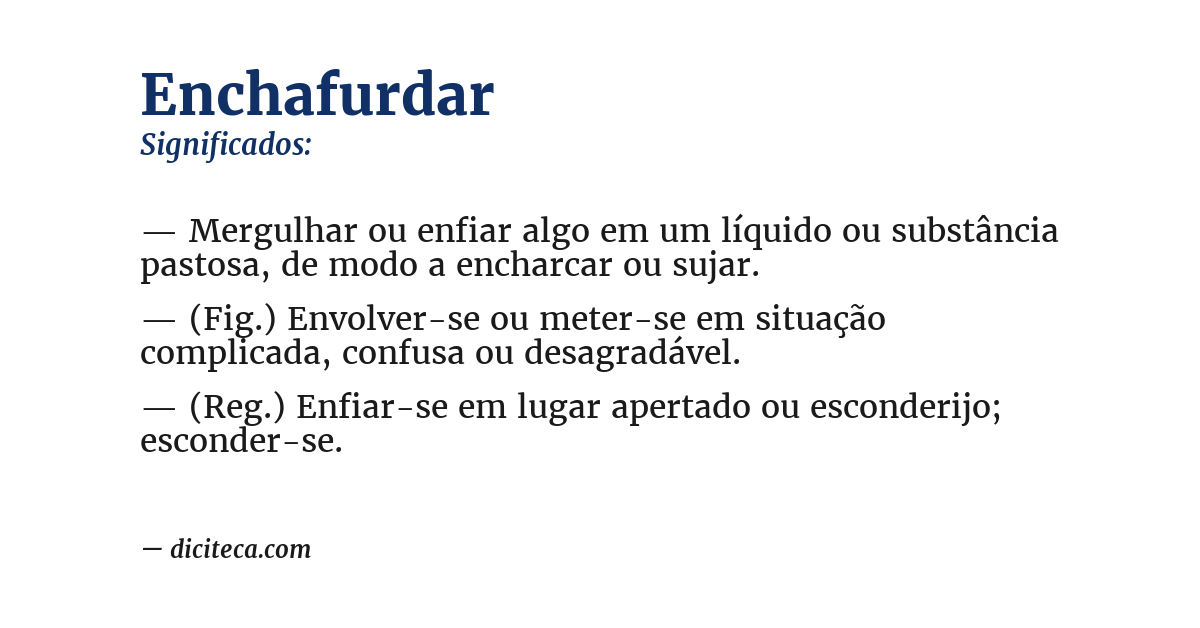 Significado de enchafurdar