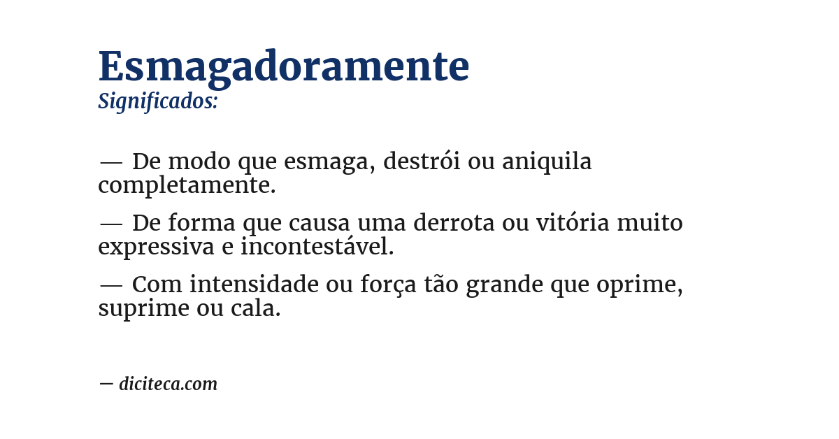 Significado de esmagadoramente