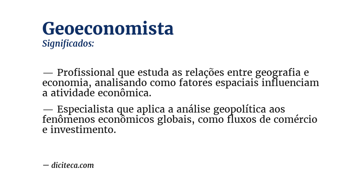Significado de geoeconomista