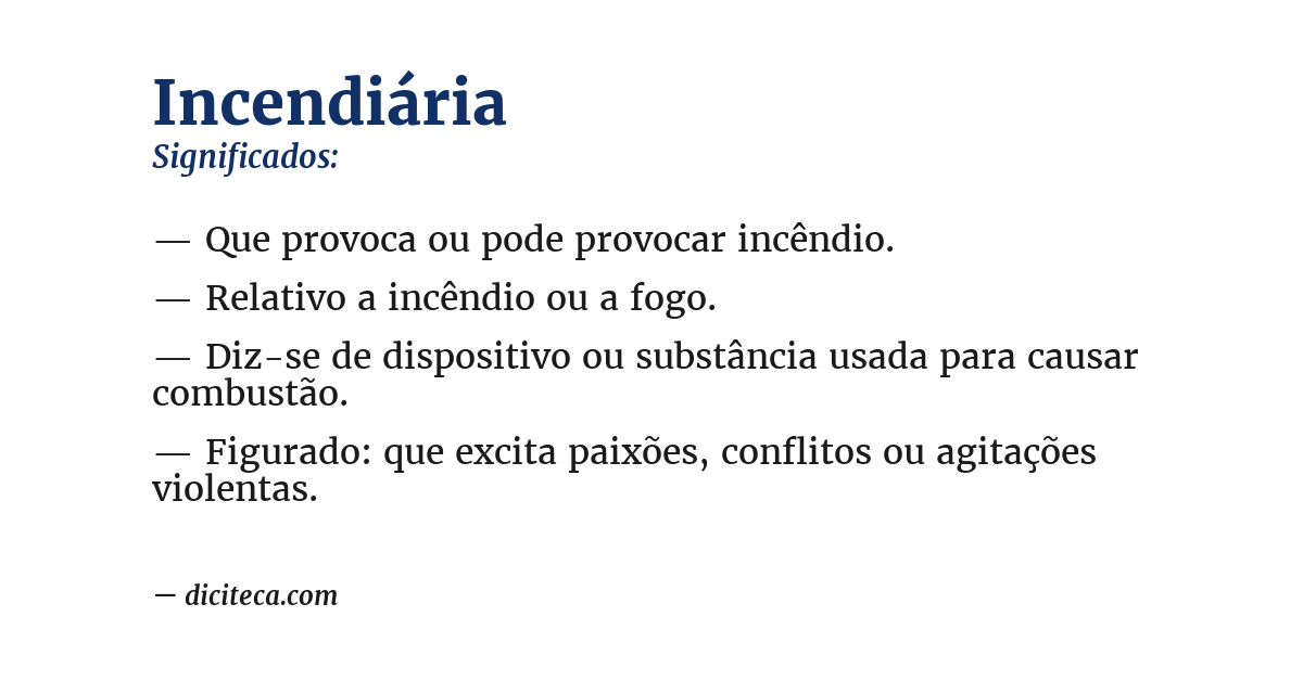 Significado de incendiária