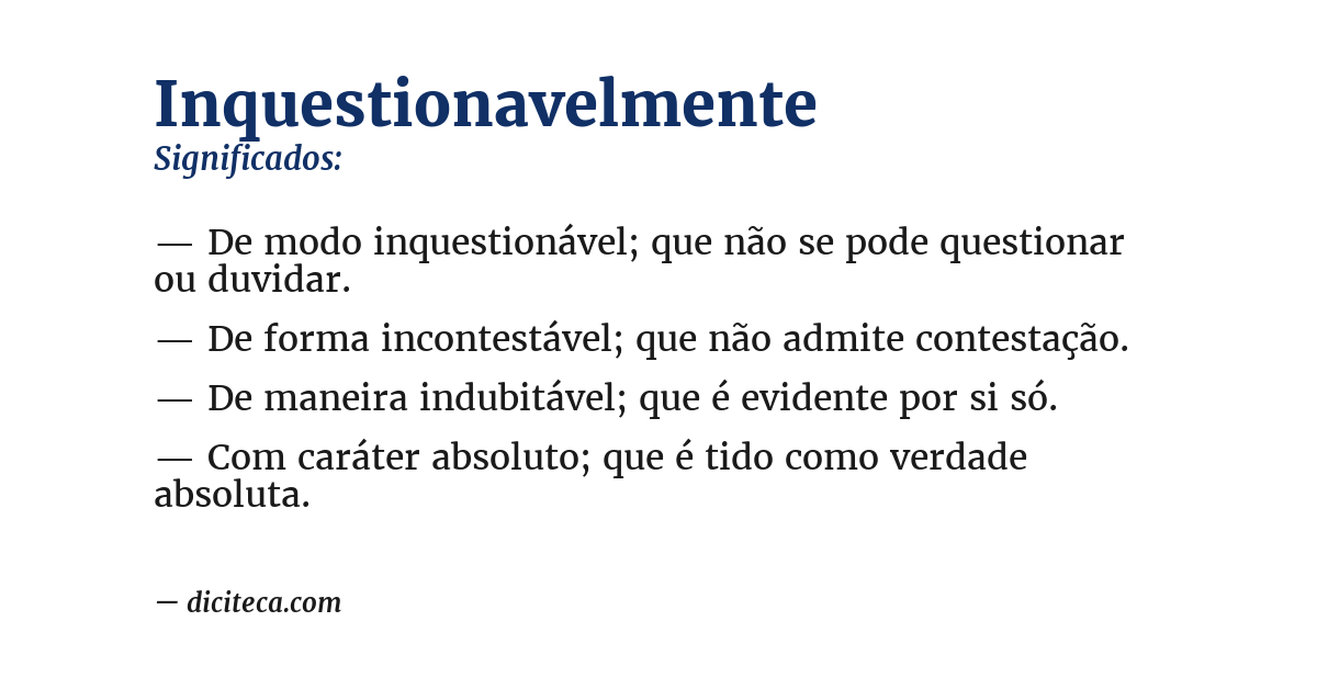Significado de inquestionavelmente
