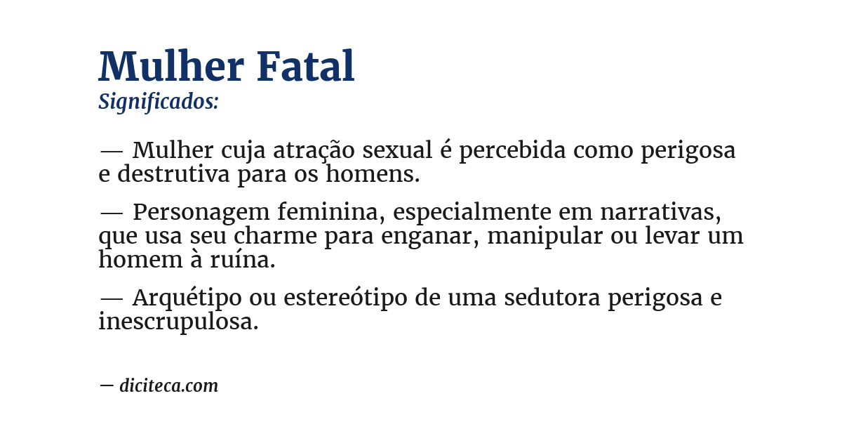 Significado de mulher fatal