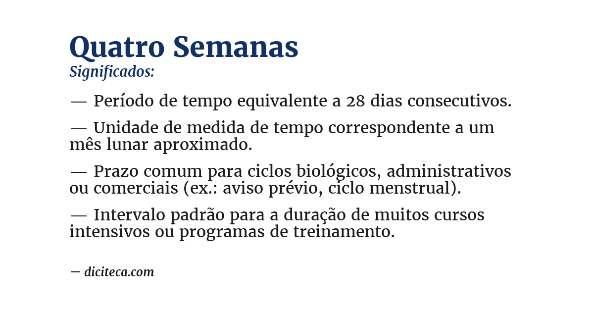Significado de quatro semanas