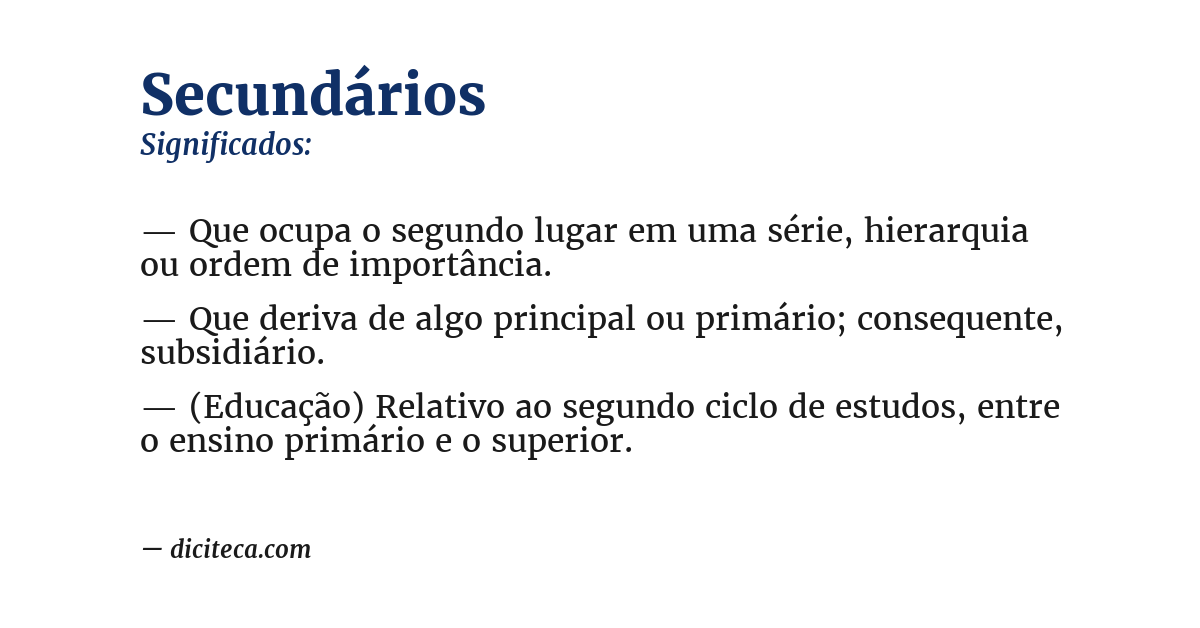Significado de secundários