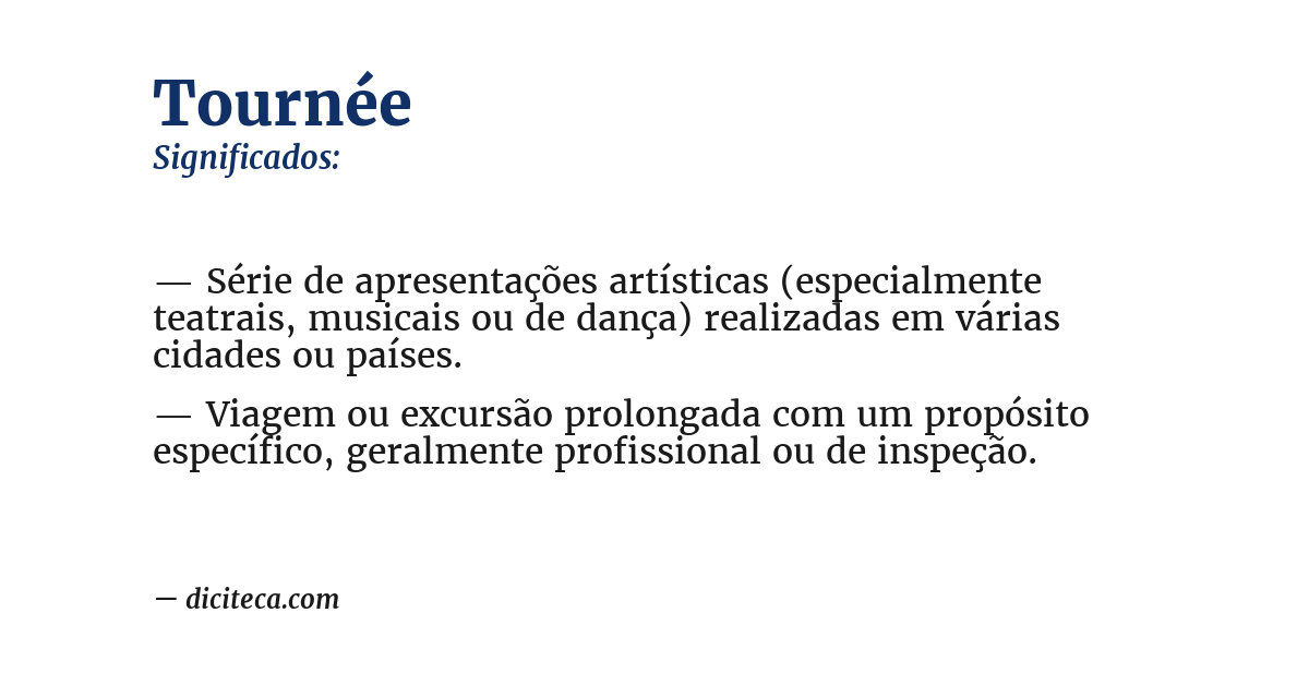 Significado de tournée